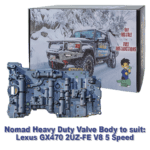 Nomad Heavy Duty Valve Body to suit Lexus GX470 5 Speed